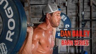 Dan Bailey | BARN SERIES EP.1