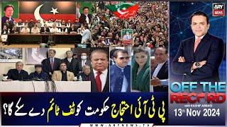 Off The Record | Kashif Abbasi | ARY News | 18th November 2024