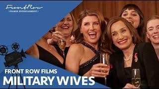 Military Wives - Kristin Scott Thomas, Sharon Horgan | March 26