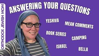 Answering Your Questions as an Orthodox Jewish Mom | Jar of Fireflies