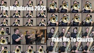 The Mandarins 2023 - "Take me to Church" Multitrack