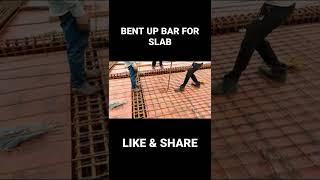 how to make bent up practically on side. #civilengineer #slab #civilpracticalsitetraining