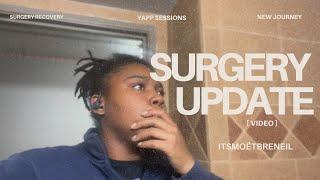 SURGERY UPDATE 🫣🫢| YAPP SESSIONS
