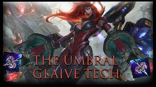 The Umbral Glaive Tech