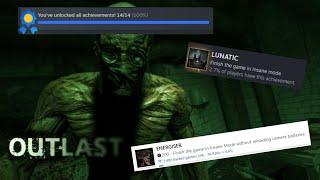 These Outlast Achievements Drove me CRAZY