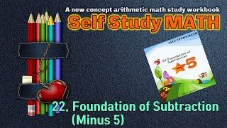 22.  Foundation of subtraction (Minus 5)