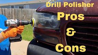 Pros & Cons of the Drill Polisher | 30 day thoughts