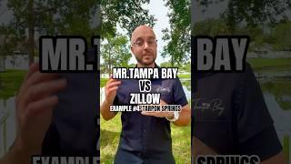 #tarponsprings #realestate Mr.Tampa Bay vs Zillow #tampabay #tampabayhomes