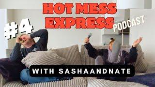 #4 | LIVING IN UTAH | The Hot Mess Express w/ sashaandnate