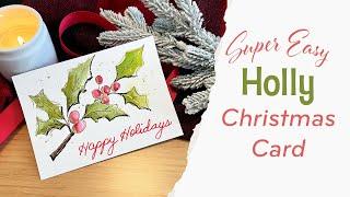 Watercolor Holly Christmas Card Tutorial