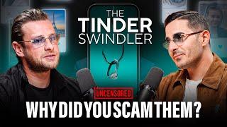 The Tinder Swindler: Uncensored!