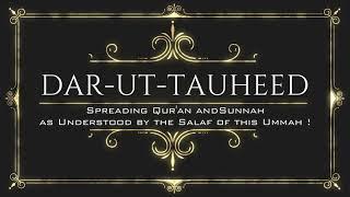 DAR-UT-TAUHEED Theme