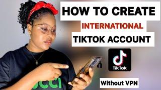 How To Create UK TikTok Account  Without Using VPN in Any Part Of The World