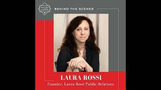 Interview with Laura Rossi - Founder, Laura Rossi Public Relations