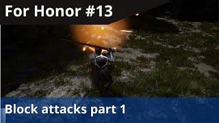 Unreal For Honor Combat Tutorial #13 - Block Attacks part 1