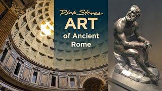 Rick Steves Art of Ancient Rome