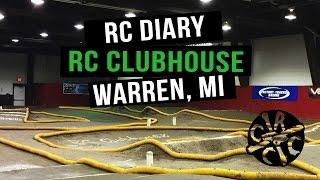 RC Diary - RC Clubhouse In Warren, Michigan