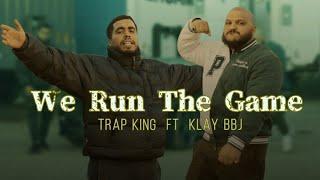 Trap King ft @KLAY  - We run the game (Official Video Music) Beat by Hardknoks