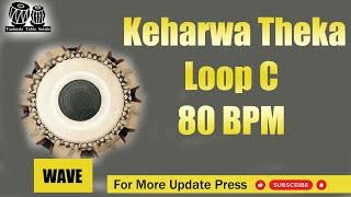 C Theka Keharwa Loop BPM 80 Taalmala Tabla Studio