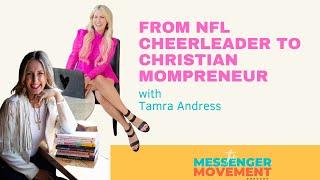 From NFL Cheerleader to Christian Mompreneur