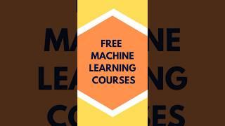Free Machine Learning Courses You Can Start Now! #machinelearning #mltraining #ml
