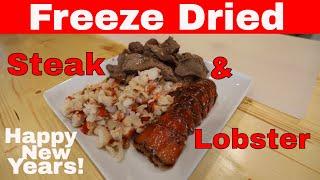 Freeze Dried Steak & Lobster -- A New Years Tradition? #freezedriedsteak #freezedriedmeat