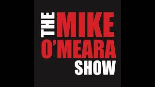 The Best Of The Mike O’Meara Show #195