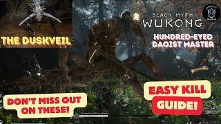 Hundred Eyed Daoist Master and The Duskveil   GUIDE + MISSABLE ITEMS   Black Mith Wukong