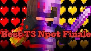 Best Tier 3 | NethPot Finale