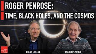 Roger Penrose: Time, Black Holes, and the Cosmos