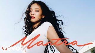 JENNIE - “Mantra” (Official Music Audio)