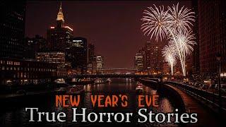 3 TRUE Disturbing New Year's Eve Horror Stories