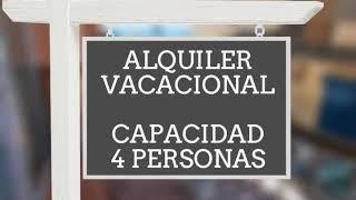 2254 - ALQUILER VACACIONAL - CAPACIDAD 4 PERSONAS