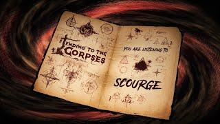 TENDING TO THE CORPSES - SCOURGE [OFFICIAL LYRIC VIDEO] (2024) SW EXCLUSIVE