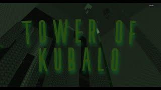 Tower of Kubalo - Completion [Tier 13]