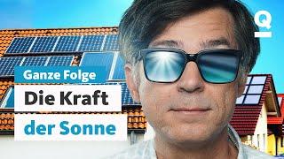 Solarenergie: Saubere Sache mit Zukunft? (Ganze Folge) | Quarks