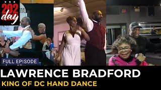 Lawrence Bradford - King of DC Hand Dance