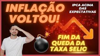 INFLAÇÃO VOLTOU? IPCA ACIMA DAS EXPECTATIVAS! QUAL O IMPACTO NO TESOURO DIRETO? RENDA FIXA 2024