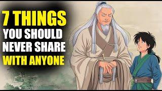 7 Things You Should Never Share With Anyone Zen Master Story