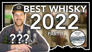 5 Standout Whiskies of 2022 : Best of Single Malt Scotch Whisky 2022 Part 1