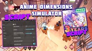 Anime Dimensions Simulator Script / Hack GUI | Auto Farm, Bring Mode, Auto Dodge & More