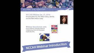 NCCIH Webinar Métis History and Identity Introduction