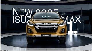 2025 Isuzu D-Max Revealed - The Legend is Back More Tough and Sophisticated!