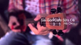 SAIGON CAFE SUA DA - Ha Okio - teaser