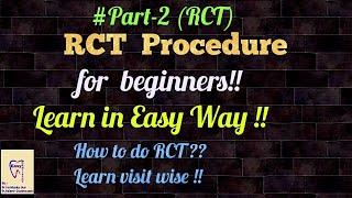 Root Canal Treatment | RCT for beginners(RCT PART - 2)