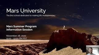 Mars University - Summer Program Information Session - November 28, 2020