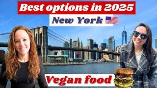 Vegan Food in New York City | 2025 guide