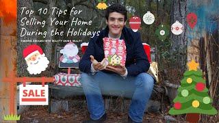 Top 10 Tips for Selling Your Home During the Holidays!!!