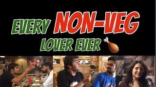 Every NON-VEG lover ever | Ashish Chanchlani