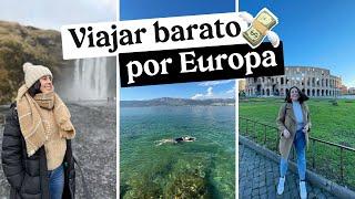 Tips para AHORRAR en viajes y viajar a Europa MUCHO más barato 